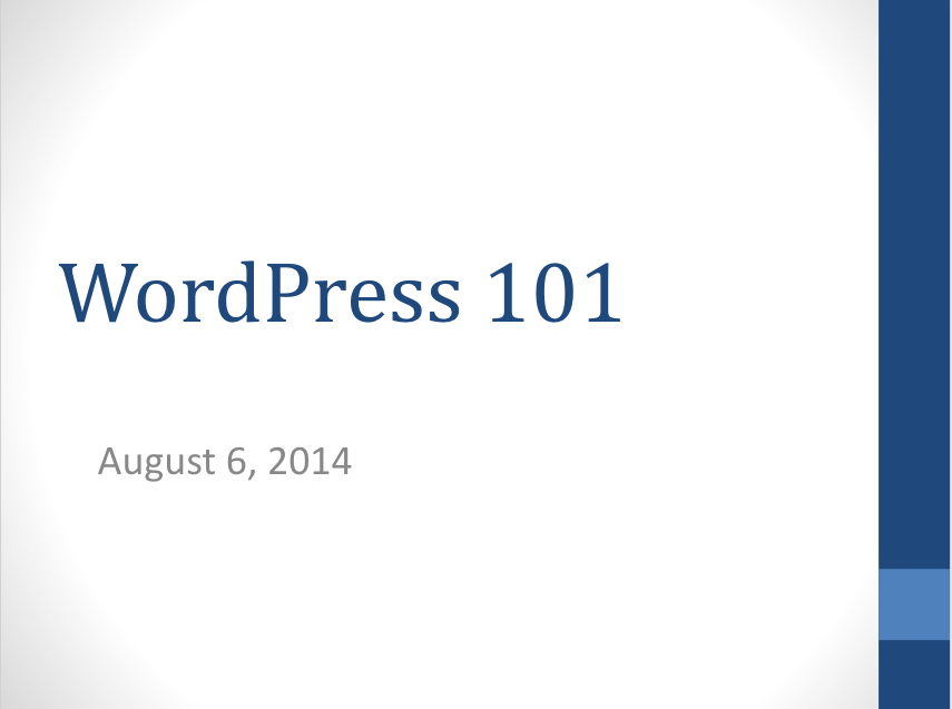 Opening slide - WordPress 101